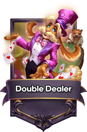 A Double Dealer card.